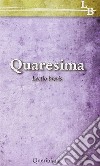 Quaresima. E-book. Formato PDF ebook di Clarisse di Cortona