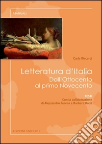 Letteratura d'Italia. Dall'Ottocento al primo Novecento. E-book. Formato PDF ebook