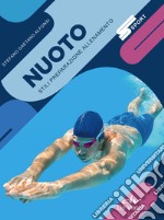 Nuoto: stili, preparazione, allenamento. E-book. Formato PDF