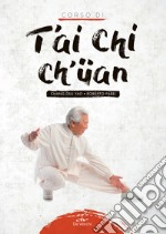 Corso di T'ai Chi Chüan. E-book. Formato PDF ebook