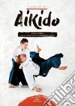 Corso di Aikido. E-book. Formato PDF ebook