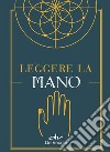 Leggere la mano. E-book. Formato EPUB ebook