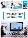 Il controllo di gestione e il budget per la PMI. E-book. Formato EPUB ebook