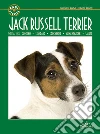 Jack Russell Terrier. E-book. Formato EPUB ebook di Gianfranco Bauchal