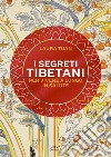 I segreti tibetani per vivere a lungo in salute. E-book. Formato EPUB ebook