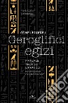 Come leggere i geroglifici egizi: Manuale tecnico e pratico. E-book. Formato PDF ebook