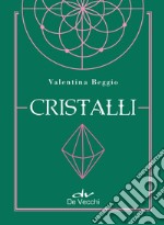 Cristalli. E-book. Formato EPUB