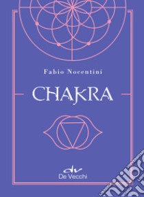 Chakra. E-book. Formato PDF ebook di Fabio Nocentini