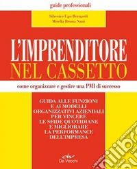 L'imprenditore nel cassetto. E-book. Formato PDF ebook