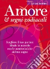 Amore e segni zodiacali. E-book. Formato PDF ebook di Chiara Bertrand