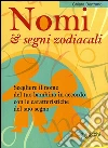 Nomi e segni zodiacali. E-book. Formato PDF ebook di Chiara Bertrand