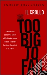 Too big to fail. E-book. Formato EPUB
