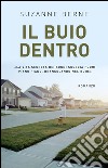 Il buio dentro. E-book. Formato EPUB ebook di Suzanne Berne