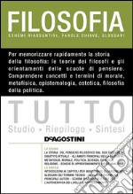 Tutto filosofia. E-book. Formato EPUB ebook