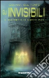 Il segreto di Misty Bay. Gli invisibili. E-book. Formato EPUB ebook di Giovanni Del Ponte