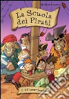 All'arrembaggio. La scuola dei pirati. Vol. 5. E-book. Formato EPUB ebook di Sir Steve Stevenson