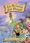 Il rapimento di Lady Lydia. La scuola dei pirati. E-book. Formato EPUB ebook di Sir Steve Stevenson