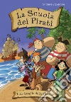 Lo scoglio delle meduse. La scuola dei pirati. E-book. Formato EPUB ebook di Sir Steve Stevenson