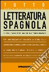 Tutto letteratura spagnola. E-book. Formato PDF ebook di Aa. Vv.