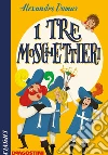 I tre moschettieri. E-book. Formato EPUB ebook di Alexandre Dumas