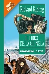 Il libro della giungla. E-book. Formato EPUB ebook di Rudyard Kipling