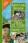 L' isola del tesoro. E-book. Formato EPUB ebook di Robert Louis Stevenson