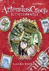 La vendetta di Striknina. Artemius Creep - Il Cacciamostri. Vol. 3. E-book. Formato EPUB ebook di Luca Blengino