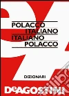 Dizionario Polacco: Polacco-Italiano, Italiano-Polacco. E-book. Formato PDF ebook di Aa. Vv.