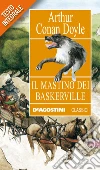 Il mastino dei Baskerville. Ediz. integrale. E-book. Formato EPUB ebook di Arthur Conan Doyle