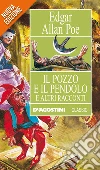 Il pozzo e il pendolo e altri racconti. E-book. Formato EPUB ebook di Edgar Allan Poe