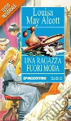 Una ragazza fuori moda. E-book. Formato EPUB ebook di Louisa May Alcott