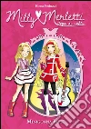 Minigonna rock. Milly Merletti. Sogni di moda. Vol. 2. E-book. Formato EPUB ebook di Elena Peduzzi