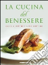 La cucina del benessere. Griglia, vapore e altre cotture. E-book. Formato EPUB ebook di Aa. Vv.