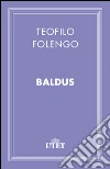 Baldus. E-book. Formato EPUB ebook