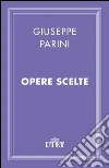 Opere scelte. E-book. Formato EPUB ebook di Giuseppe Parini