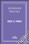 Odi e Inni. E-book. Formato EPUB ebook