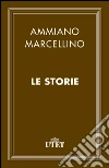 Le storie. E-book. Formato EPUB ebook