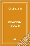 Orazioni. E-book. Formato EPUB ebook di Marco Tullio Cicerone