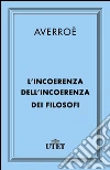 L'incoerenza dell'incoerenza dei filosofi. E-book. Formato EPUB ebook di Massimo Campanini