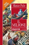 Il milione. E-book. Formato EPUB ebook di Marco Polo