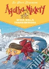 Sfida sulla Transiberiana. Agatha Mistery. Vol. 13. E-book. Formato EPUB ebook di Sir Steve Stevenson