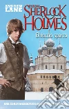 Ghiaccio sporco. Young Sherlock Holmes. E-book. Formato EPUB ebook di Andrew Lane
