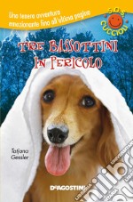 Tre bassottini in pericolo. SoS Cuccioli. Vol. 3. E-book. Formato EPUB ebook