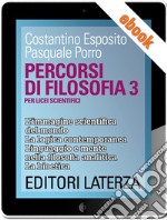 Percorsi di filosofia. vol. 3: Per Licei Scientifici. E-book. Formato EPUB ebook