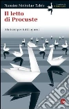 Il letto di Procuste. Aforismi per tutti i giorni. E-book. Formato EPUB ebook di Taleb Nassim Nicholas