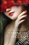 Il principe e il peccato. E-book. Formato EPUB ebook di Jacqueline Carey