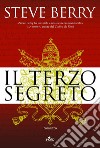 Il Terzo Segreto. E-book. Formato EPUB ebook