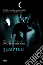 Tempted: La Casa della Notte [vol. 6]. E-book. Formato EPUB ebook