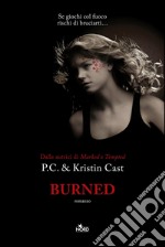 Burned: La Casa della Notte [vol. 7]. E-book. Formato EPUB