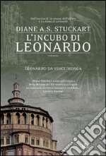 L' incubo di Leonardo. E-book. Formato EPUB ebook